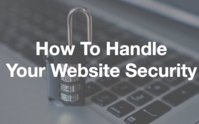 How To Handle Your Website Security