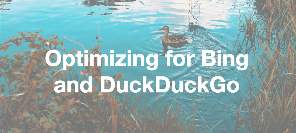 Optimizing for Bing and DuckDuckGo header image