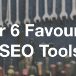 6 SEO Tools You Should Know About